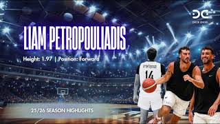 Liam Petropouliadis 2526 Season Highlights