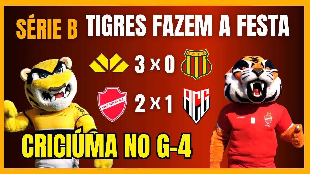 SÉRIE B | CRICIÚMA no G-4 | VILA NOVA vence clássico e entra na briga ...