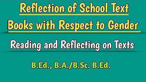 Reflection of School Text Book with Respect to Gender