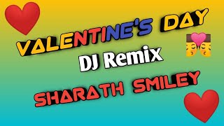 Valentine's day special 2020 telugu dj mashup//// remix by shiva
sharath smiley