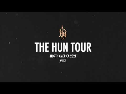 The Hun Tour: Tour Diary 1