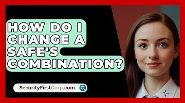 How Do I Change A Safe