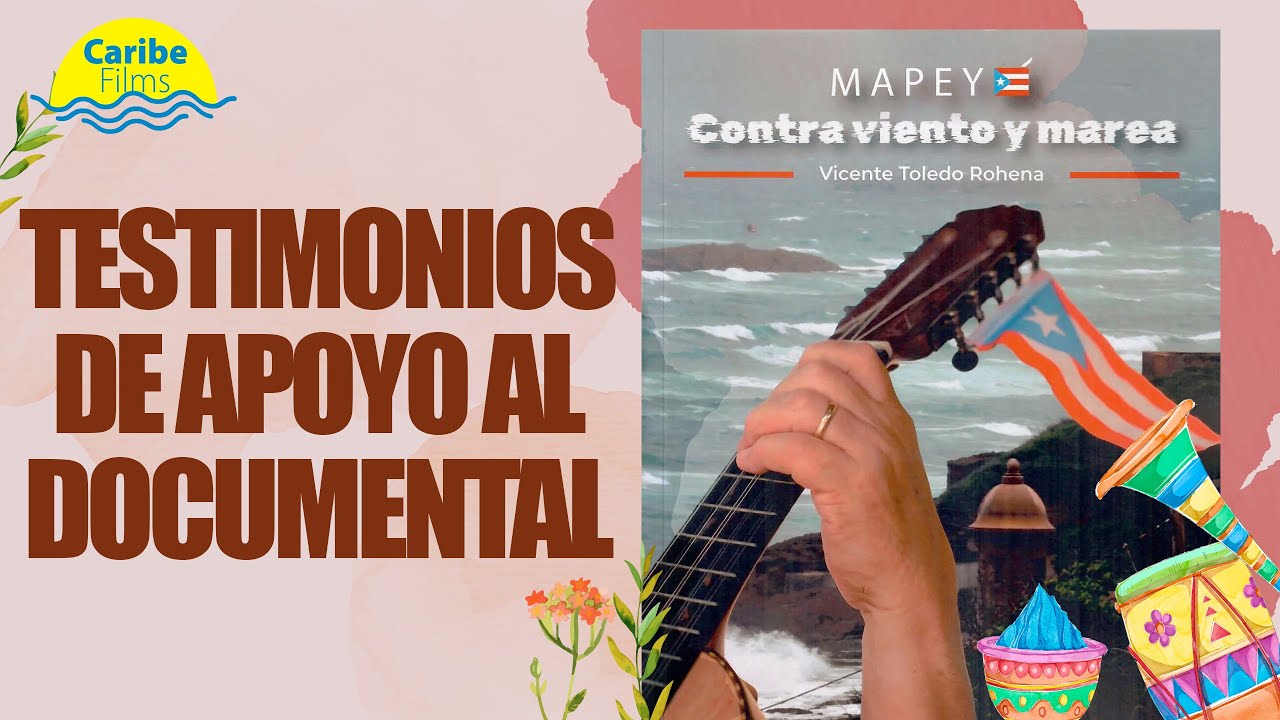 Testimonios de Apoyo al Documental Mapeyé - YouTube
