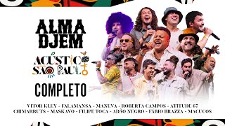 Alma Djem Acústico em São Paulo (DVD Completo)