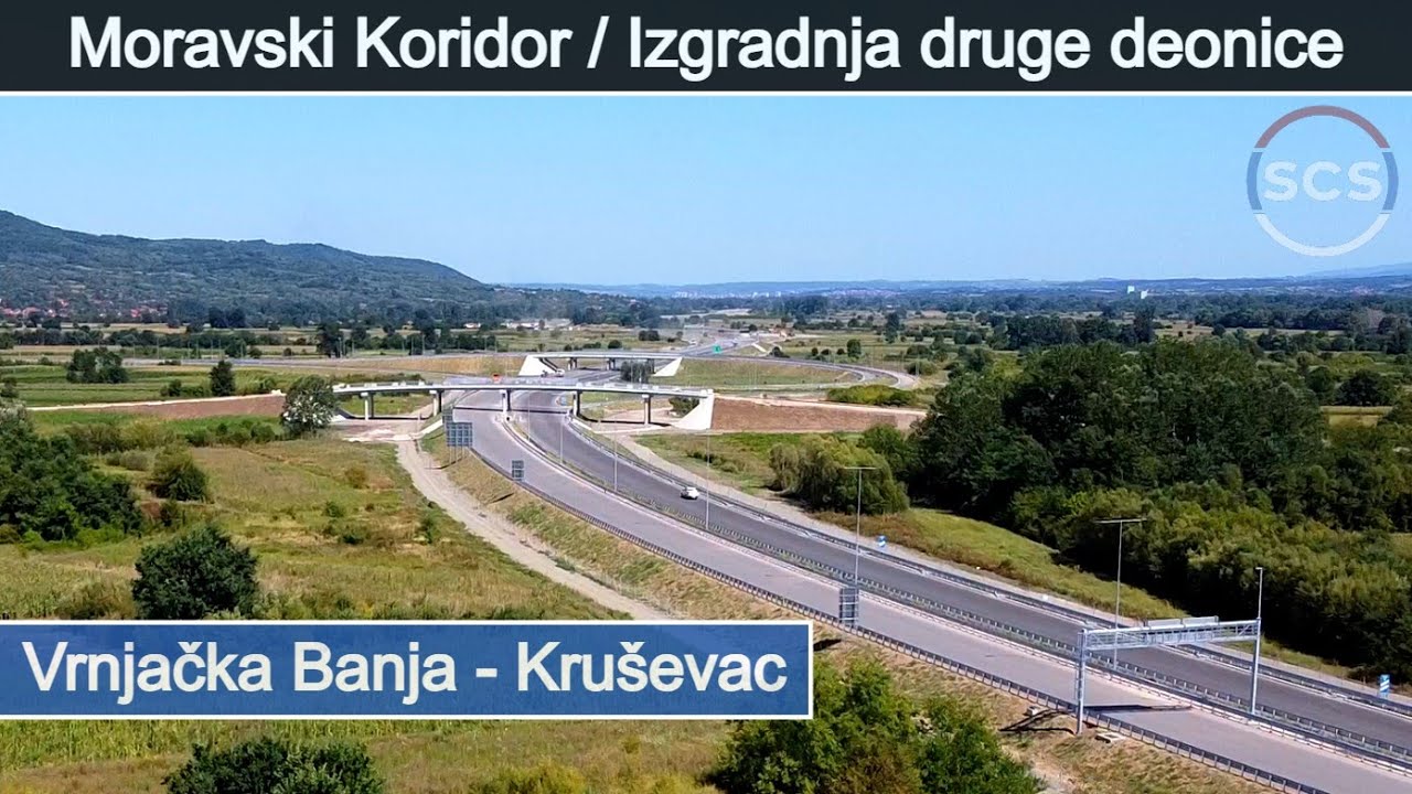 Moravski Koridor / Izgradnja druge deonice (Vrnjačka Banja - Kruševac)