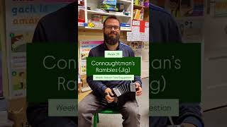 Week 39 /// Connaughtman’s Rambles (Jig) 🎶☘️ #irishtune #irishtraditionalmusic #irishtrad