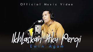 ERWIN AGAM - IKHLASKAN AKU PERGI ( LIVE ACOUSTIC)