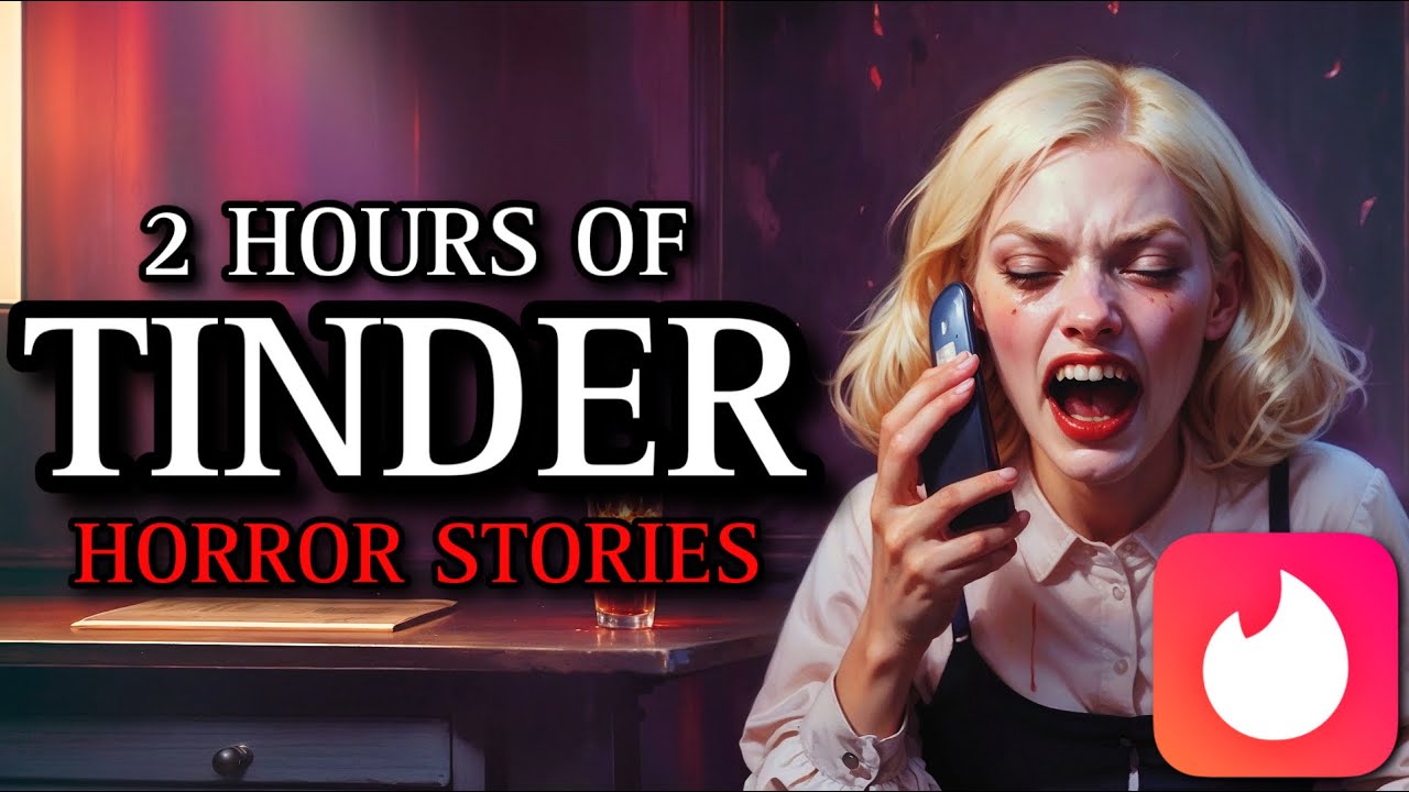 20 TRUE Disturbing Tinder Horror Stories MEGA COLLECTION 2 | (# ...
