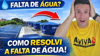 VEJA O PROBLEMA QUE ENFRENTEI COM A FALTA DE ÁGUA E COMO RESOLVER!