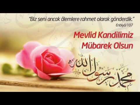 1. MEVLİD KANDİLİ. MEVLİD KANDİLİNİZ MÜBAREK OLSUN. HAYIRLI KANDİLLER.