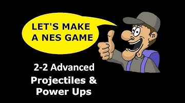 Projectiles & Power UPs - NESmaker Tutorial