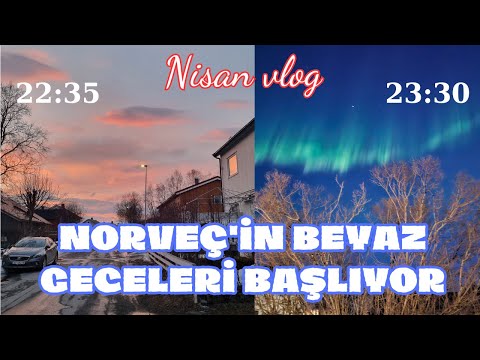 NORVEÇ'IN BEYAZ GECELERİ NASIL?- Bİr GECEDE MEVSİM DEĞİŞTİ -NİSAN VLOG #norwaytodayy #norveç