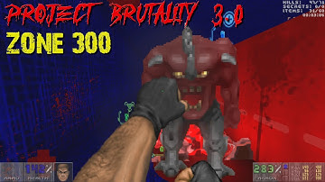Project Brutality 3.0 - Zone 300 | MAP25: Hellucination | 4K/60