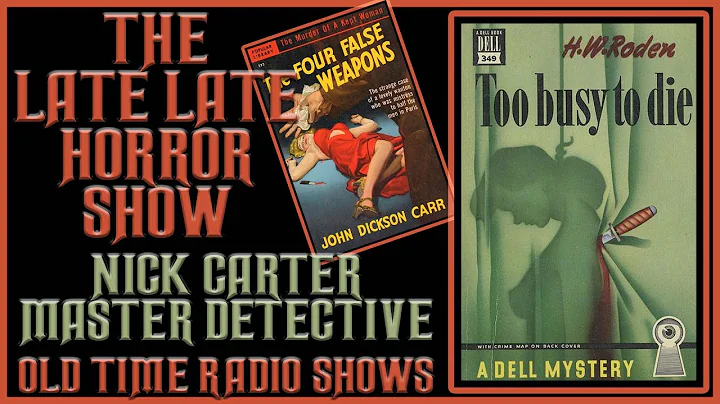 Nick Carter Master Detective Old Time Radio Shows All Night Long