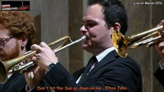 Vienna Brass Connection - Don't let the sun go down on me - Elton John