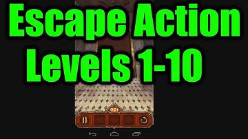 Escape Action - Level 1-10 Walkthrough - HD - With Commentary