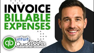 How To Mark Expenses Billable And Invoice Customers In QuickBooks Online (Easiest Way)(2026 Guide)