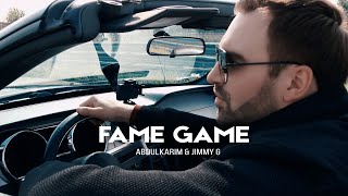 Abdulkarim & Jimmy G - Fame Game ( Official Video 2020 )