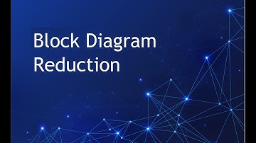 Block Diagram Reduction - Control System  #TRB #TNEB