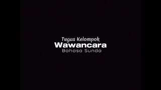 Tugas Wawancara - Bahasa Sunda