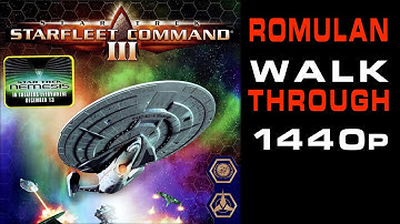 Star Trek: Starfleet Command 3 - Romulan Campaign - No Commentary