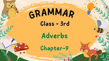 CHAPTER-9 | CLASS- 3 | ENGLISH GRAMMAR | ADVERBS | PRAKASH GLOBAL EXIM | ‪@TinTinTV900