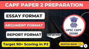 #CAPF PAPER 2 #FORMATS | Essay | Argument | Report | Precis | CAPF Paper 2 classes
