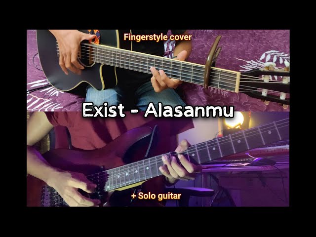 EXIST - Alasanmu Fingerstyle cover + Drum + Solo Guitar (@Soleyhanz) | Faiz Fezz class=