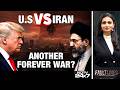 Iran US War | Will The Us-Iran War Ever End? | Tehran | Trump | Iran