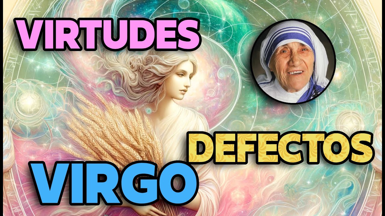 Si Eres VIRGO Como Madre Teresa de Calcuta Tienes Que Ver Esto - YouTube