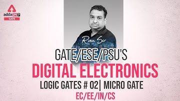 GATE 2023 | Digital Electronics | Logic Gates # 02 | Micro GATE | By Renu Sir