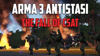 WE DESTROYED CSAT | ARMA 3 ANTISTASI