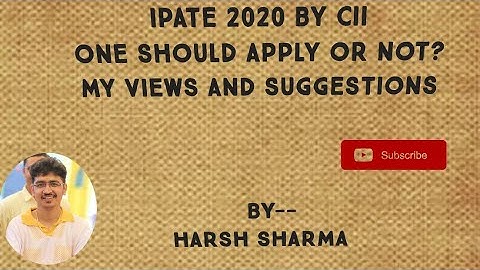 IPATE 2020-ONE SHOULD APPLY OR NOT? MY VIEW