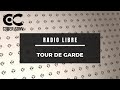 Cyberconv  tour de garde  radio libre