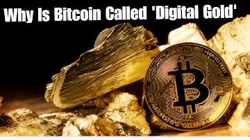 Why Is Bitcoin Called Digital Gold? 💰 Explained Simply