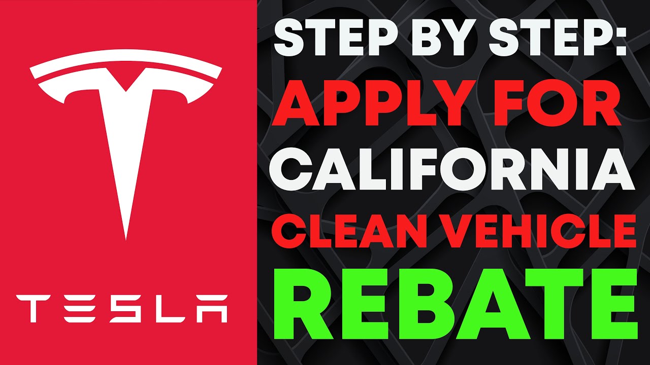 apply-for-california-clean-vehicle-rebate-cvrp-tesla-time-is-running