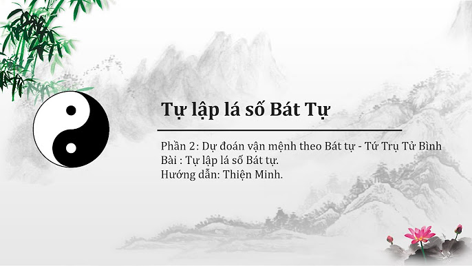 Lập Lá Số Tứ Trụ Bát Tự: Hướng Dẫn Chi Tiết và Ứng Dụng Thực Tiễn