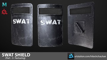 How to Model, UV Unwrap & Texture A Swat Shield in Maya & Substance Painter | Part - 3 : Texturing