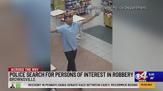 Brownsville police search for 3 involved in Stripes robbery