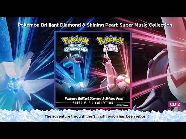 Pokémon Brilliant Diamond & Shining Pearl: Super Music Collection