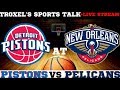 NBA Detroit Pistons VS New Orleans Pelicans Game Audio/Scoreboard Only
