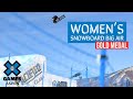 GOLD MEDAL VIDEO: Pacifico Women’s Snowboard Big Air | X Games Aspen 2021