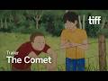 THE COMET Trailer | TIFF 2026