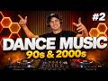 90s &amp; 2000s Dance Music #2 🔥 The Best Hits REMIXED