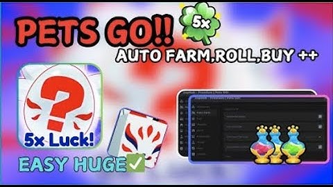 5X LUCKY EVENT PETS GO! BEST AUTO FARM SCRIPT! Easy huge! FASTER ROLL! [🍀5X LUCK] [PASTEBIN]