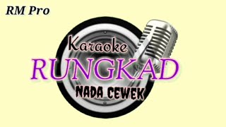 Rungkad - Karaoke | Koplo-Jandut | Nada cewek