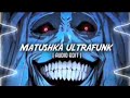 Matushka Ultrafunk S Lowed Funk Demon Edit Audio Audio Song Matushka Ultrafunk S Lowed Funk Demon Edit Audio Audio Song