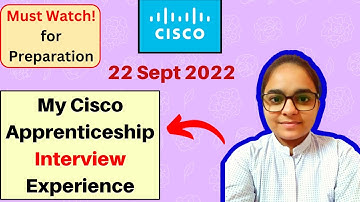 My Cisco Apprenticeship 2022 Interview Experience|Cisco Software Test Trainee Interview Experience