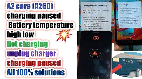 Samsung A2 Core (A260) charging temperature error  100% Solutions || charging paused ||