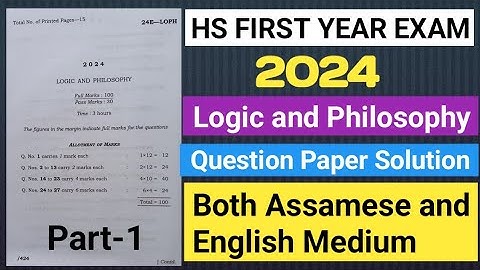 hs 1st year exam 2024 logic and philosophy question paper solution|class 11 logic question paper2024